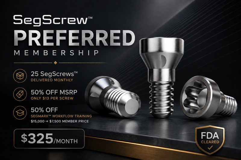 The SegScrew™ Preferred Membership